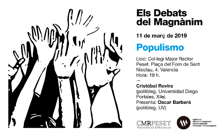 ‘Els Debats del Magnànim’ reflexionarà sobre el fenomen del populisme i la seua ambivalència