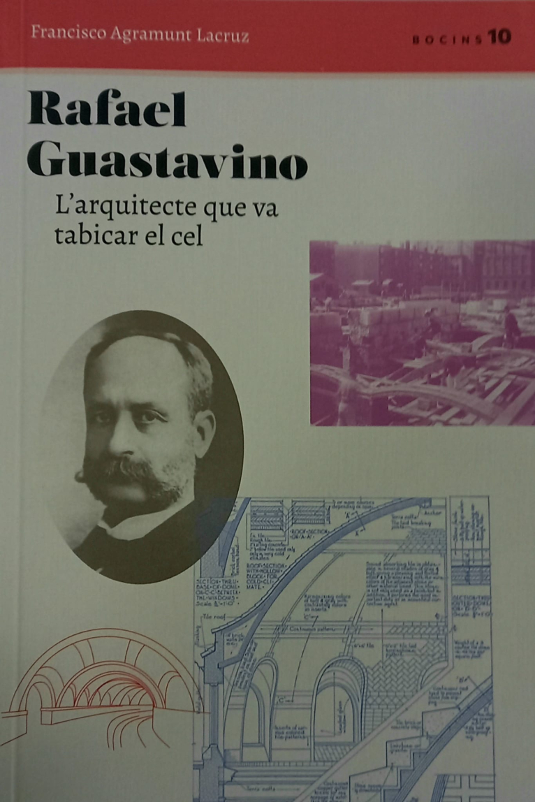 La Diputació presenta una biografía del arquitecto Rafael Guastavino