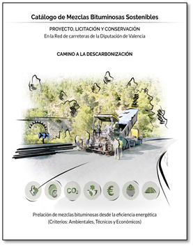 Catálogo de Mezclas Bituminosas Sostenibles: “CAMINO A LA DESCARBONIZACIÓN”