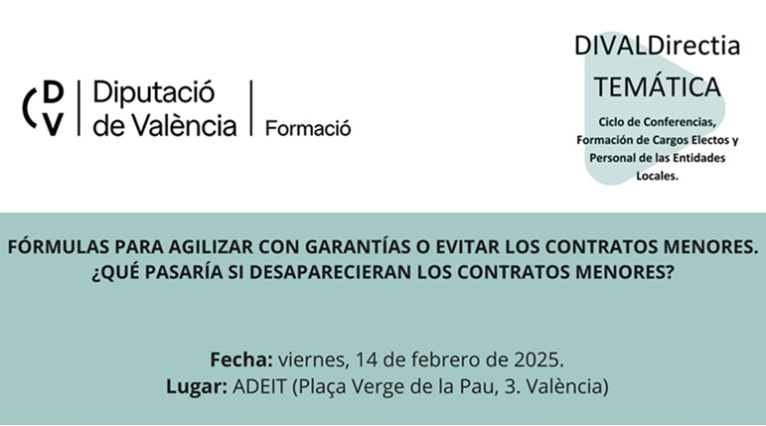 Conferencia: Fórmulas para agilizar con garantías o evitar los contratos menores. ¿Qué pasaría si desaparecen los contratos menores ?